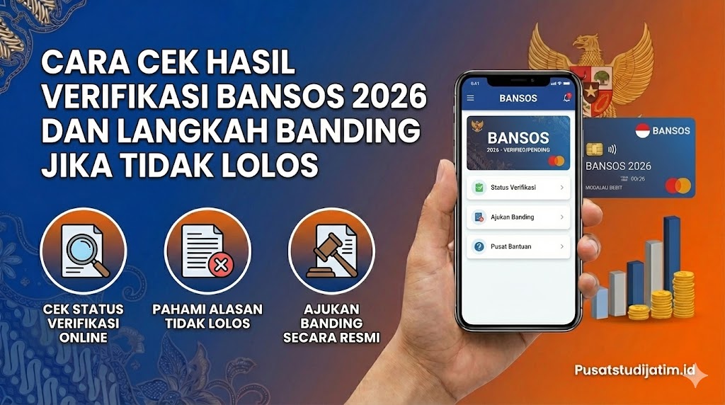 Cara Cek Hasil Verifikasi Bansos 2026 dan Langkah Banding Jika Tidak Lolos