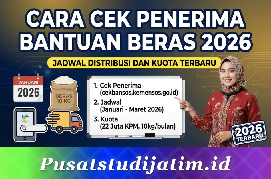 Cara Cek Penerima Bantuan Beras 2026: Jadwal Distribusi dan Kuota Terbaru