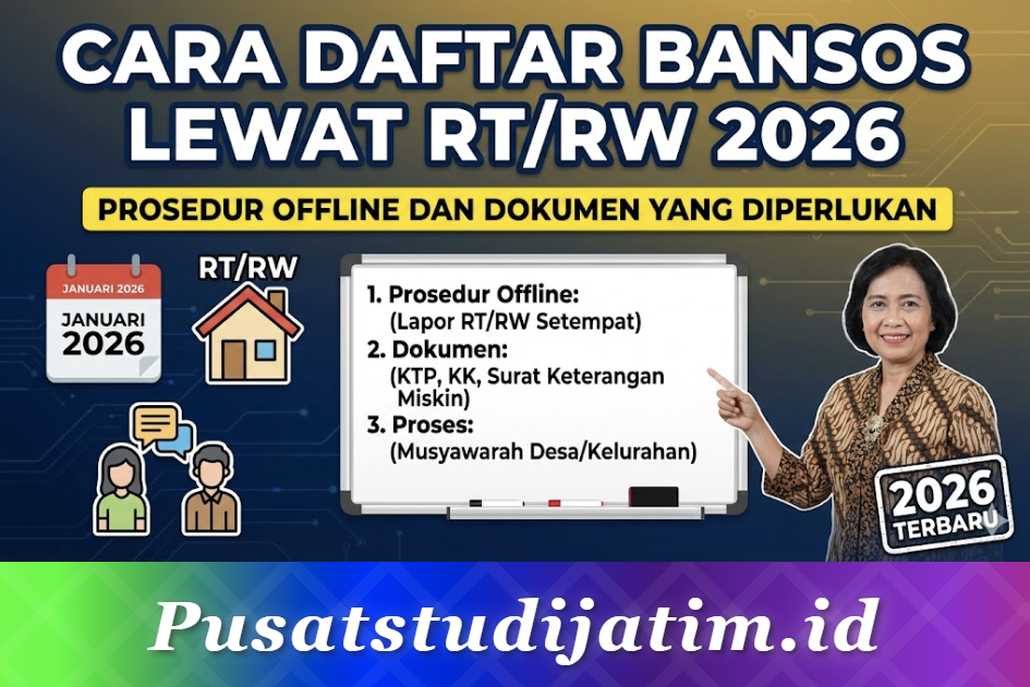 Cara Daftar Bansos Lewat RT/RW 2026: Prosedur Offline dan Dokumen yang Diperlukan