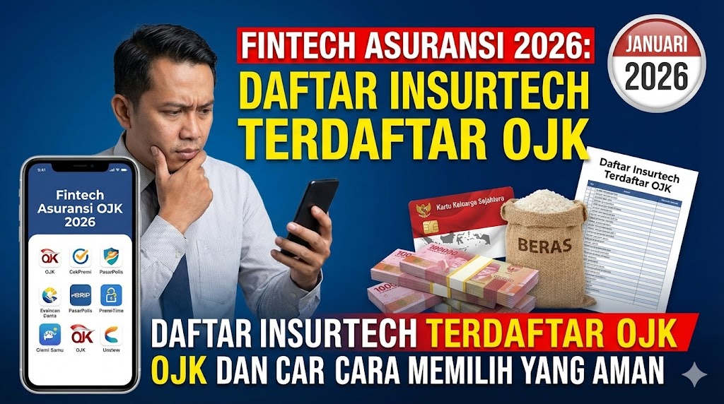 Fintech Asuransi 2026: Daftar Insurtech Terdaftar OJK dan Cara Memilih yang Aman