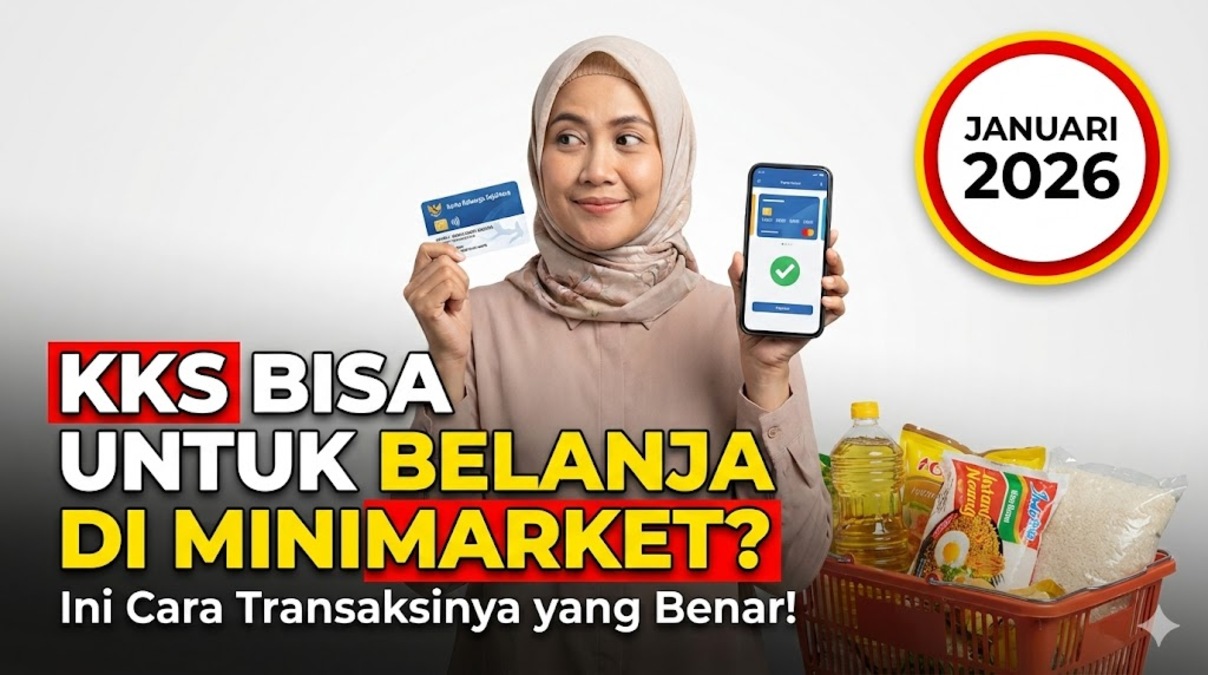 KKS Bisa untuk Belanja di Minimarket? Ini Cara Transaksinya yang Benar!