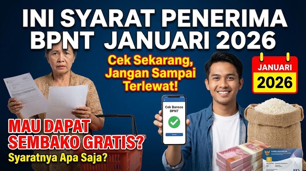 Mau Dapat Sembako Gratis? Ini Syarat Penerima BPNT Januari 2026