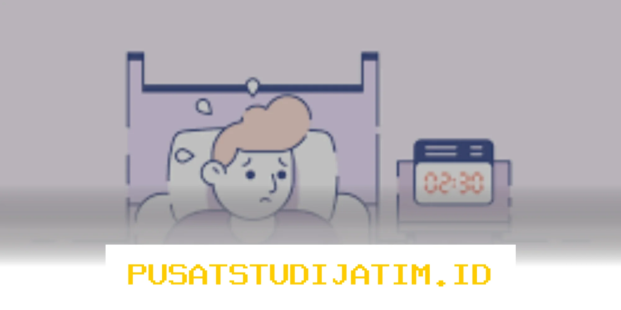 Cara Ampuh Atasi Kecemasan Saat Tidur yang Mengganggu Istirahat Malam Anda!