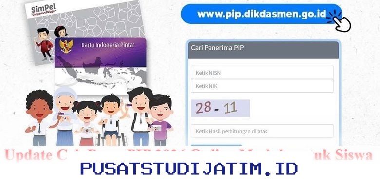 Cara Mudah Cek Dana PIP 2026 Online untuk Siswa SD SMP SMA SMK!