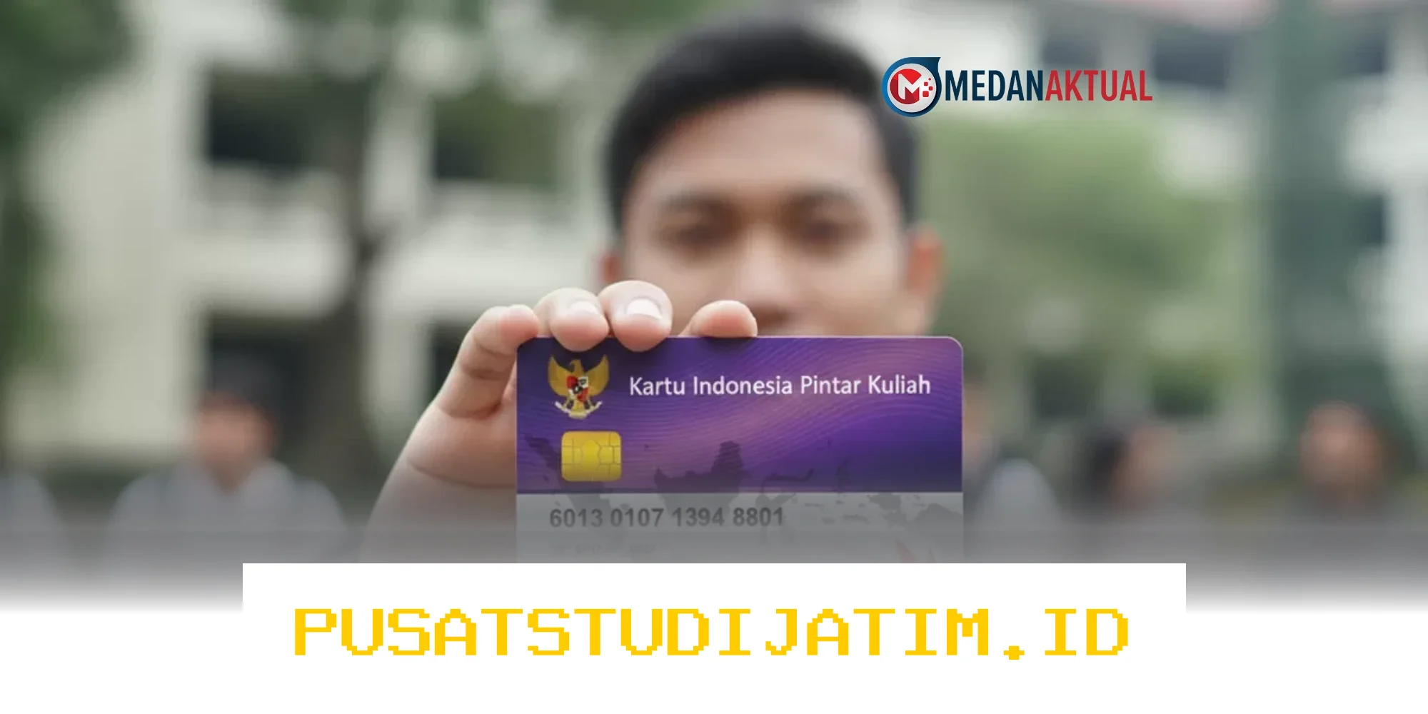 Daftar KIP Kuliah 2026 Lewat SNBP Mulai Dibuka Akhir Maret, Catat Syarat dan Poin Penting Ini!