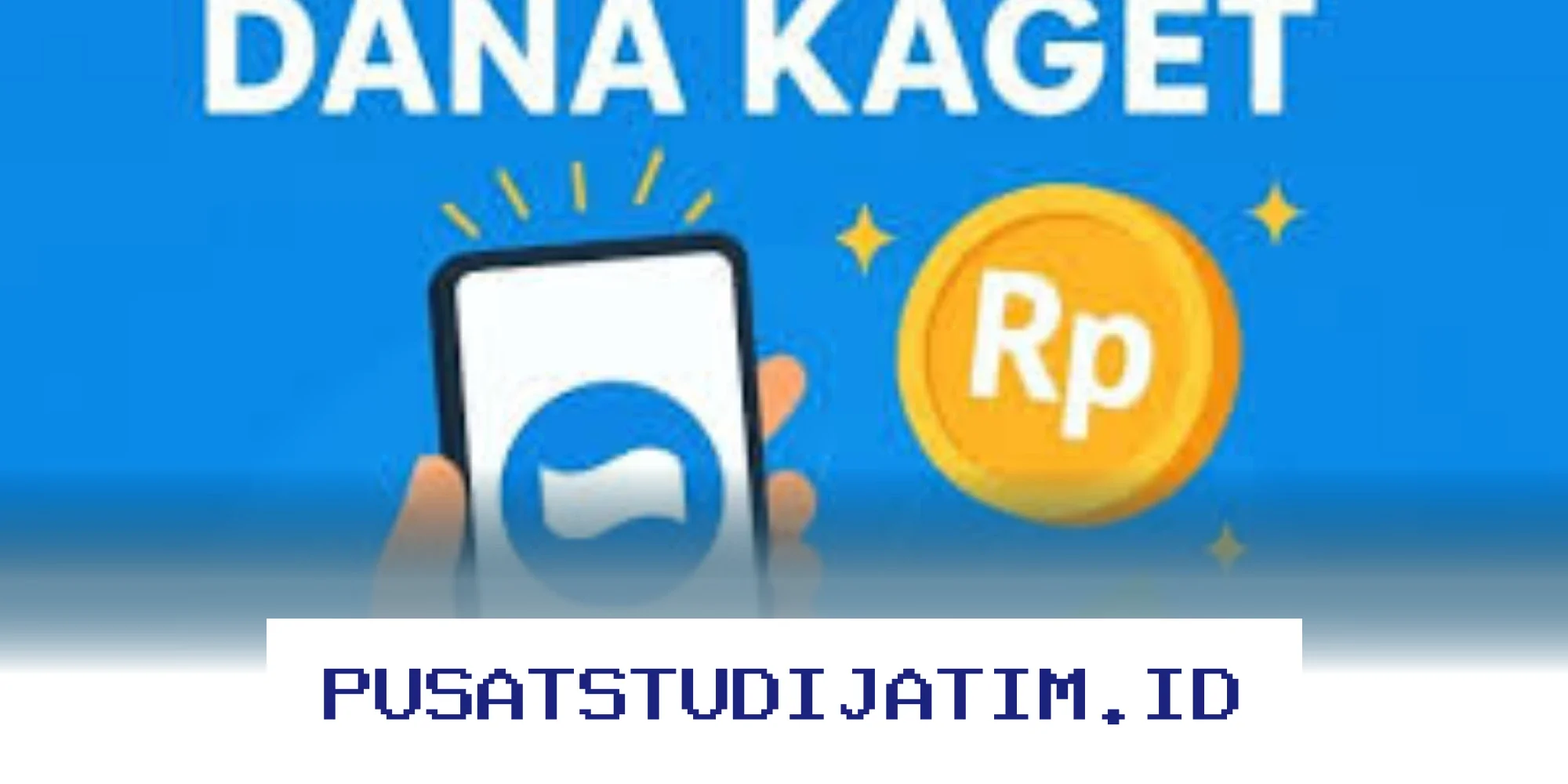 DANA Kaget Senin Ini Wajib Dicoba, Klaim Saldo Gratis Tanpa Ribet!