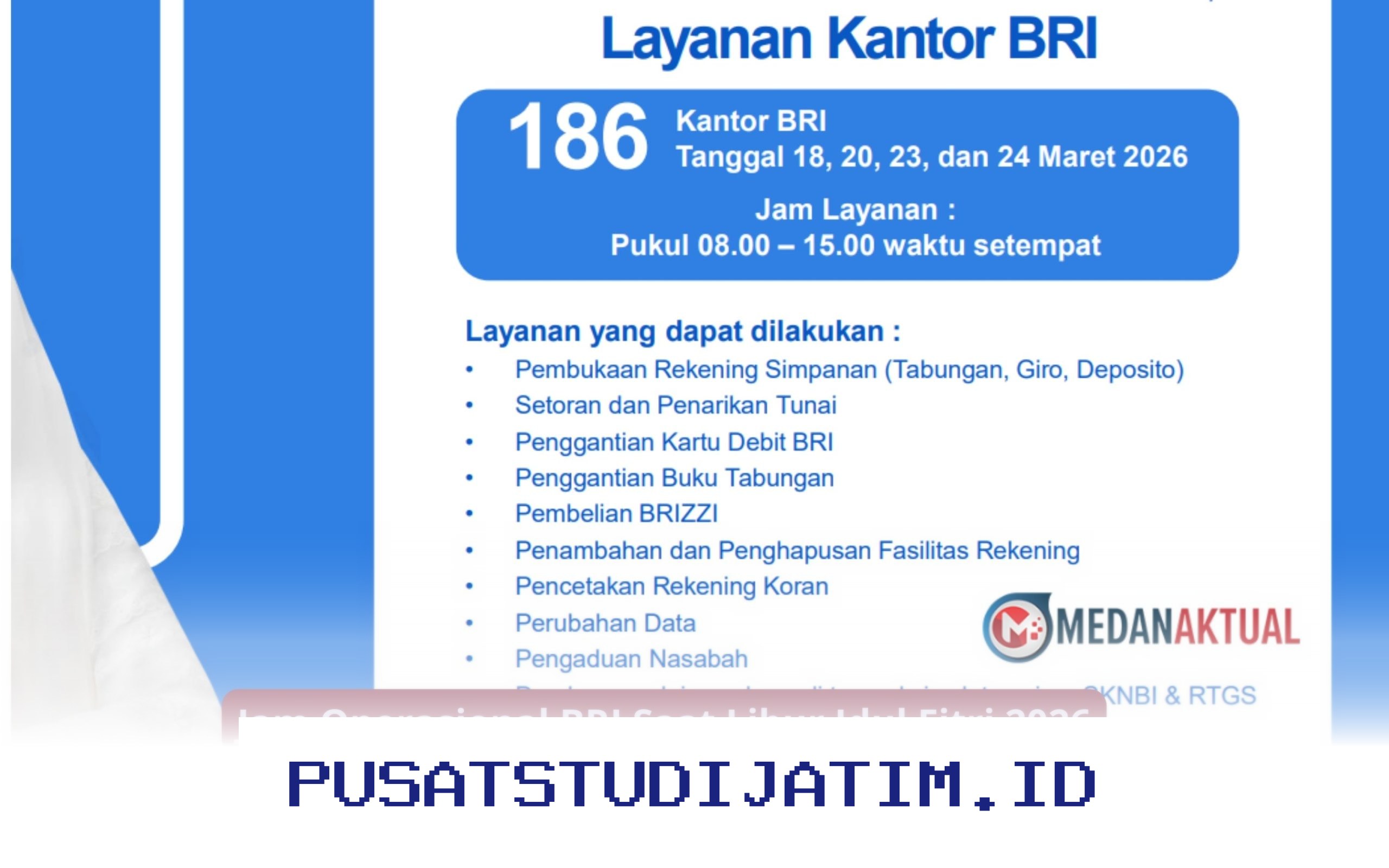 Jadwal Buka Tutup BRI Saat Libur Idul Fitri 2026 yang Perlu Anda Ketahui!