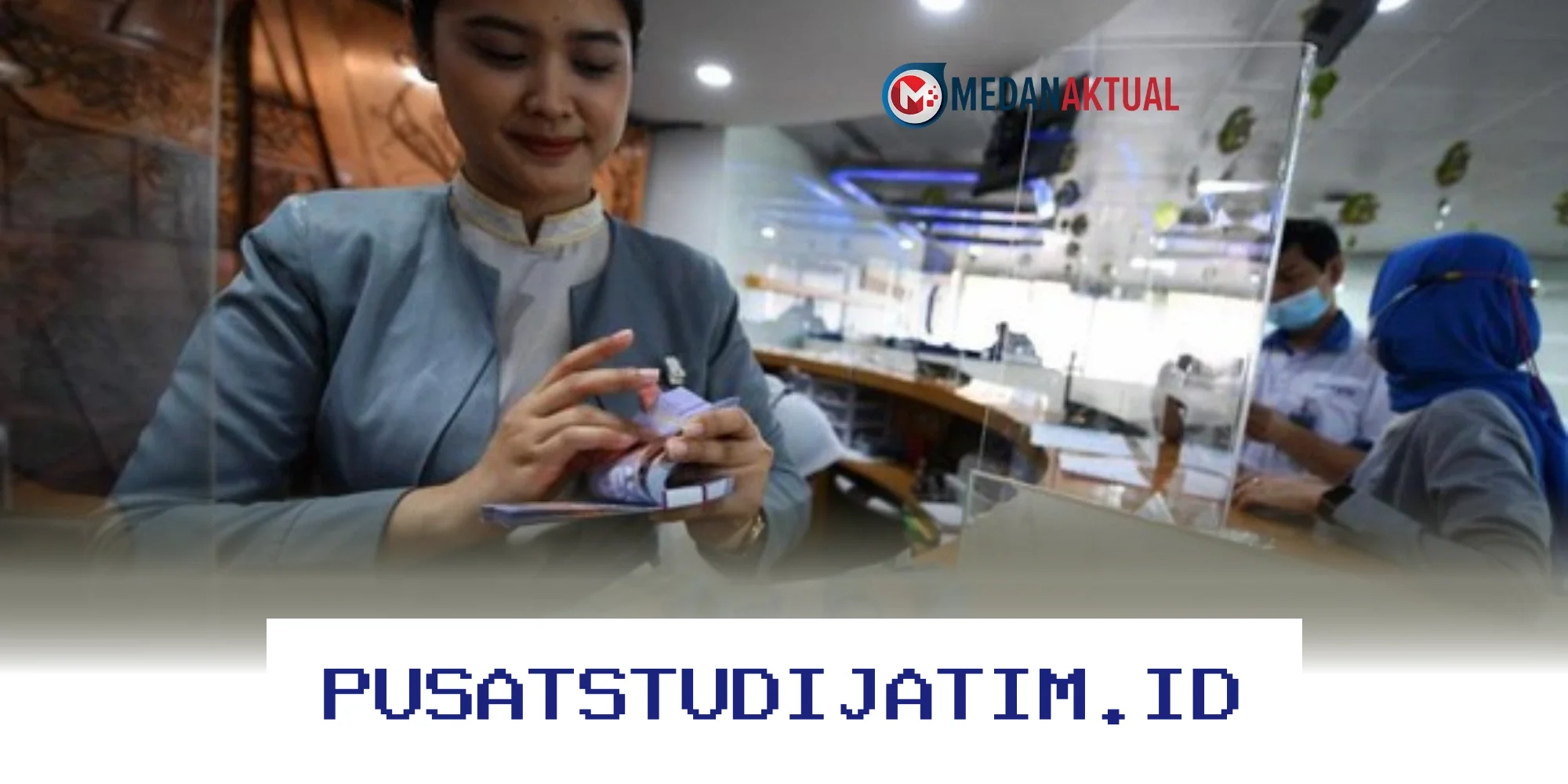 Jadwal Libur Bank Saat Lebaran 2026, Ini Waktu Operasional BRI, BNI, Mandiri, dan BSI yang Perlu Diketahui!