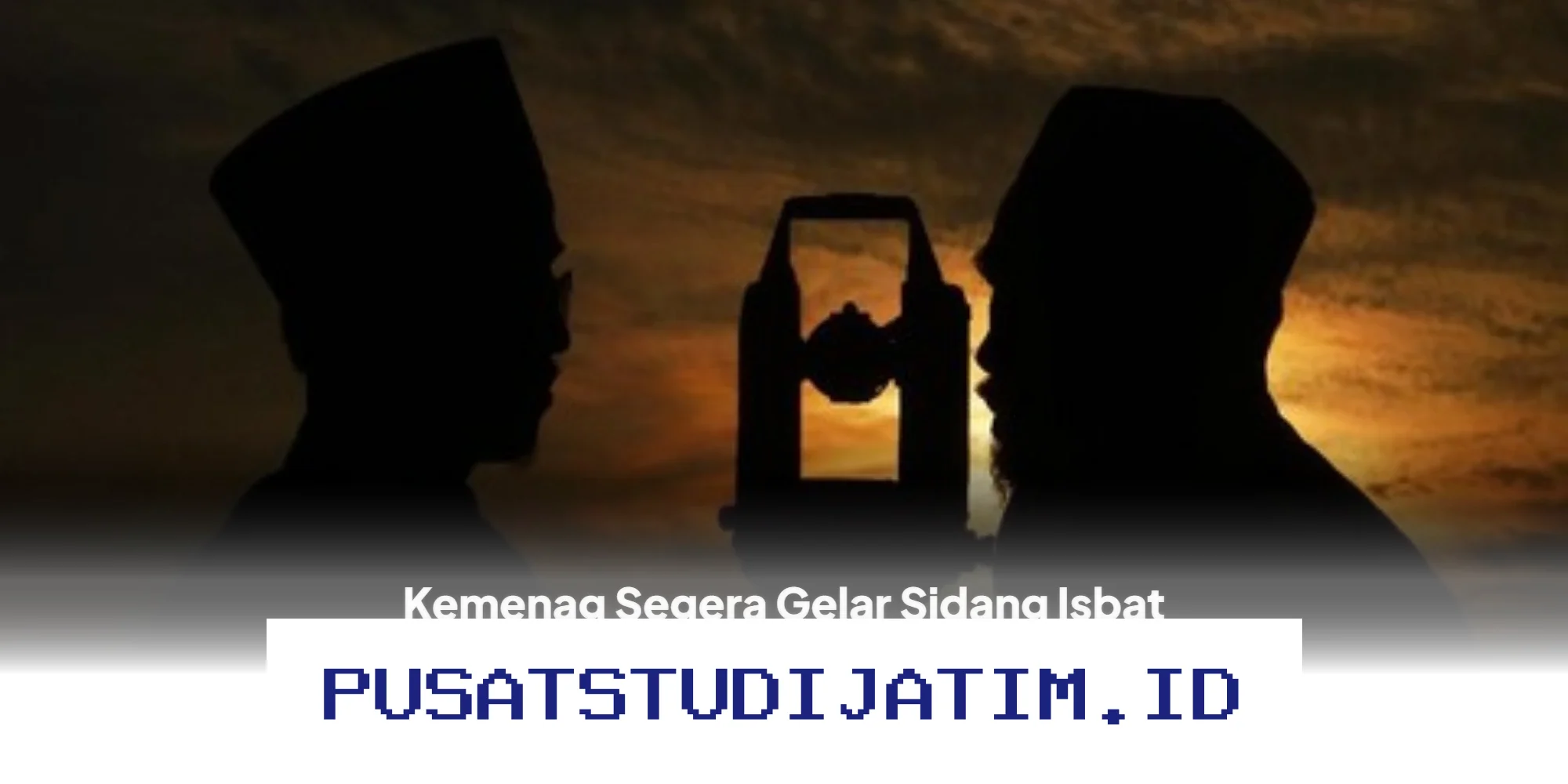 Kemenag Bakal Umumkan Hasil Sidang Isbat Penetapan 1 Syawal 1447 H, Kapan Jadwalnya?