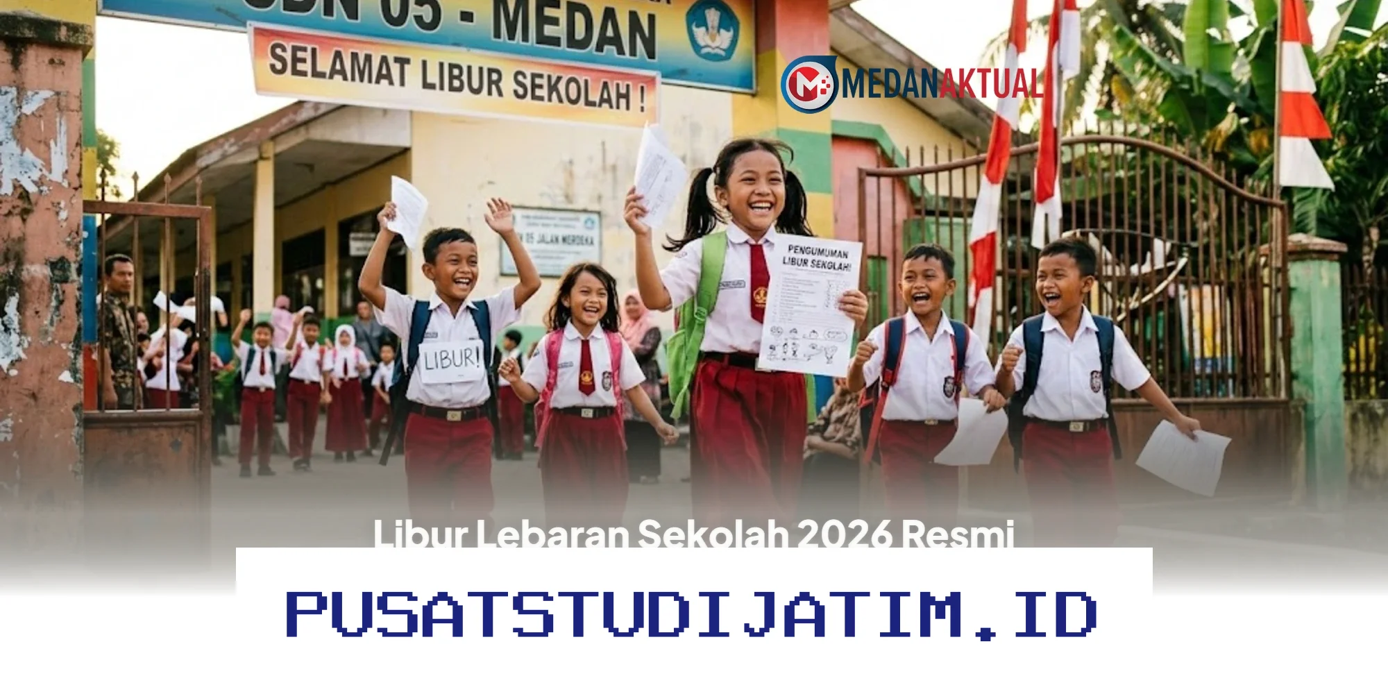 Libur Lebaran 2026 Resmi Diumumkan, Siswa Bisa Santai Sampai 14 Hari Berturut-turut!
