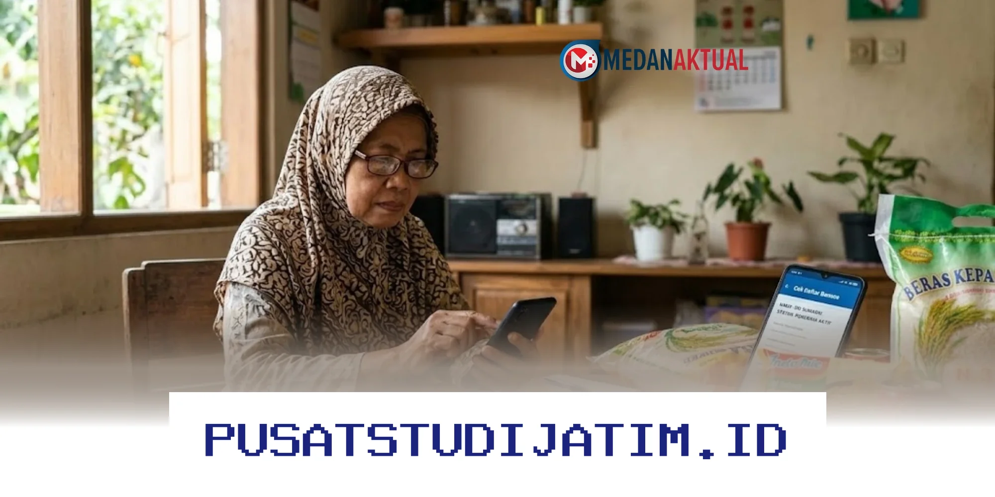 Panduan Lengkap Cek Bansos PKH dan BPNT Maret 2026 Online, Begini Cara Mudahnya!