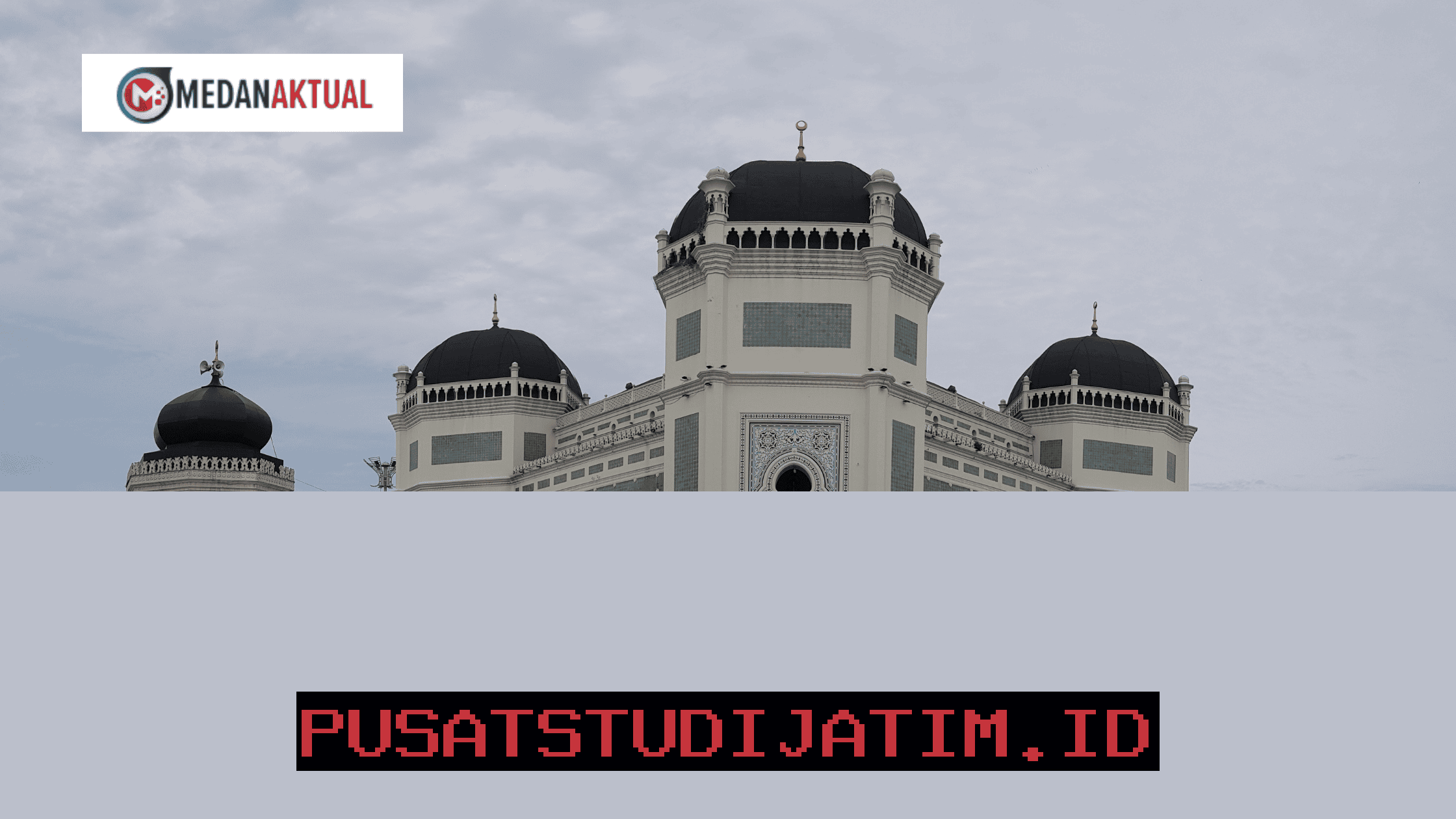 Tempat Wisata Seru di Medan untuk Liburan Lebaran yang Tak Terlupakan!